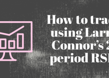 How to trade using Larry Connor