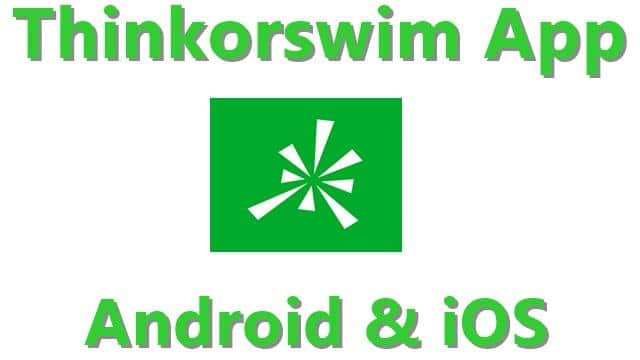 Thinkorswim Mobile app