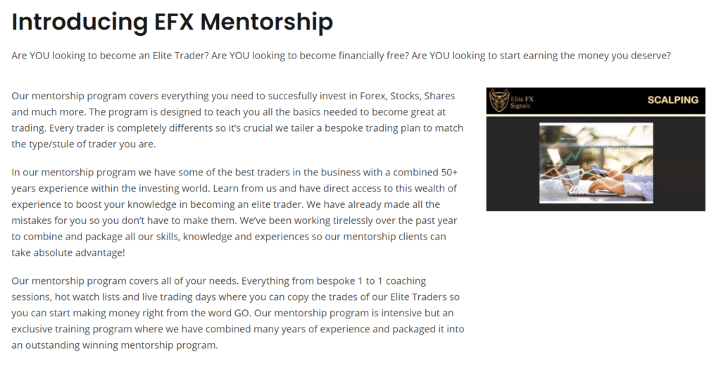 Elite FX Signals provide mentorship for those who want to trade their own