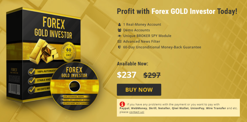 Forex Gold Investor costs $237 with a $60 discount. 