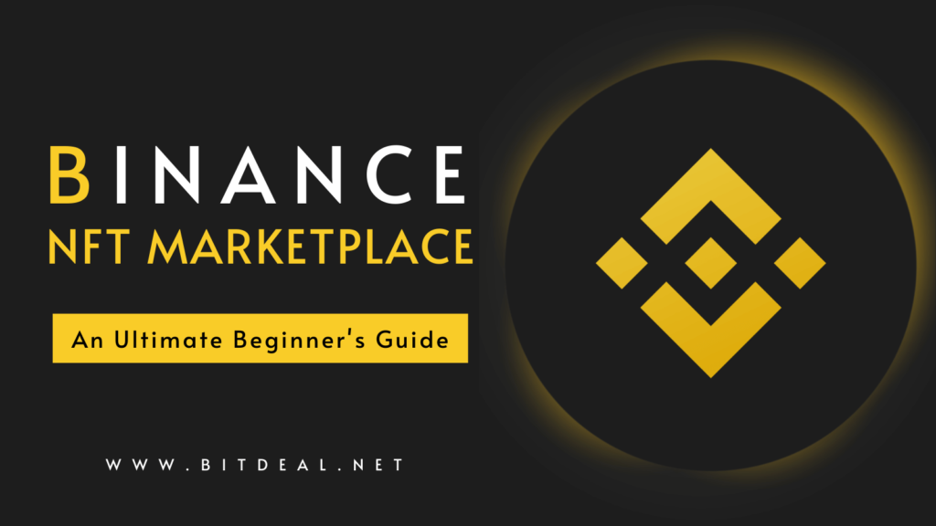 Introducing Binance NFT marketplace
